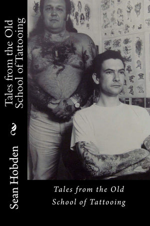 Tales From The Old School Of Tattooing,Used