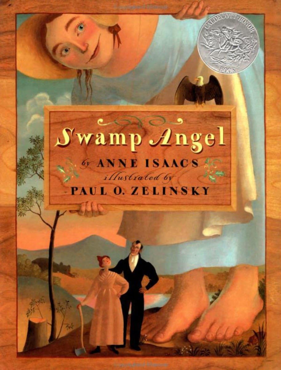 Swamp Angel (Caldecott Honor Book),Used