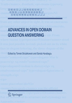 Advances in Open Domain Question Answering (Text, Speech and Language Technology),Used
