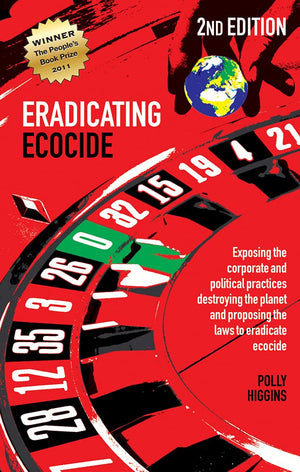 Eradicating Ecocide 2nd edition: Laws and Governance to Stop the Destruction of the Planet,Used