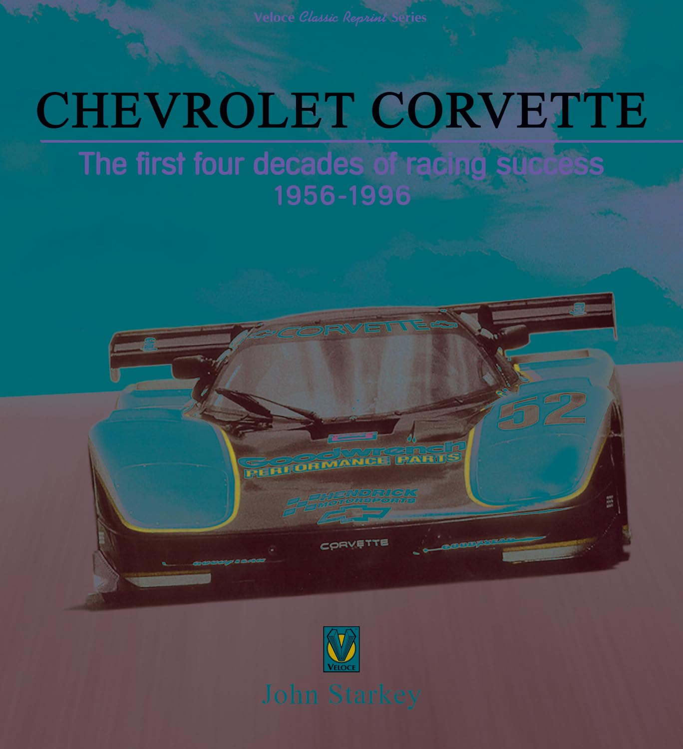 Chevrolet Corvette: The First Four Decades of Racing Success 19561996 (Veloce Classic Reprint),Used