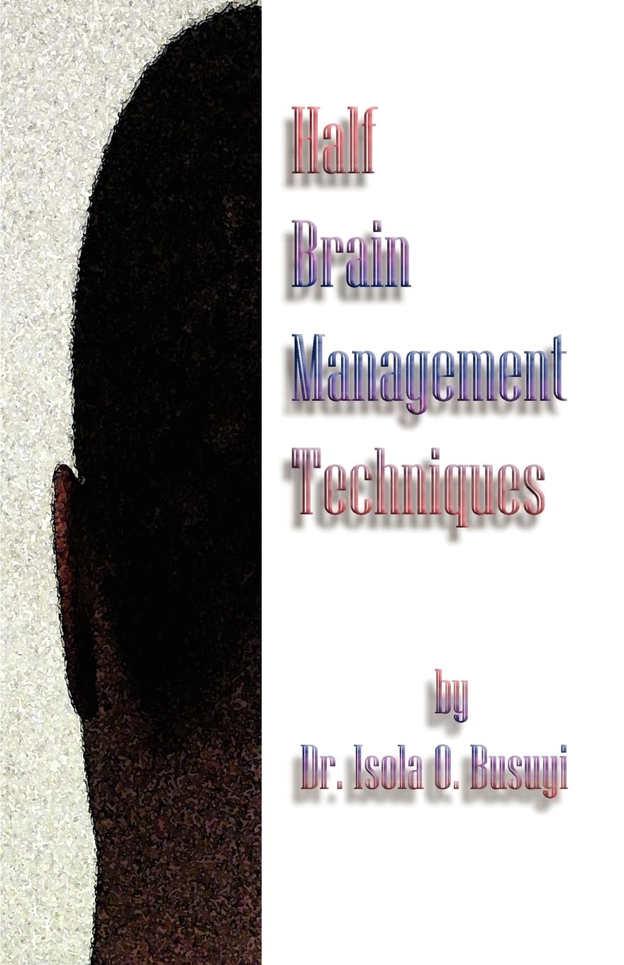 Half Brain Management Techniques,New