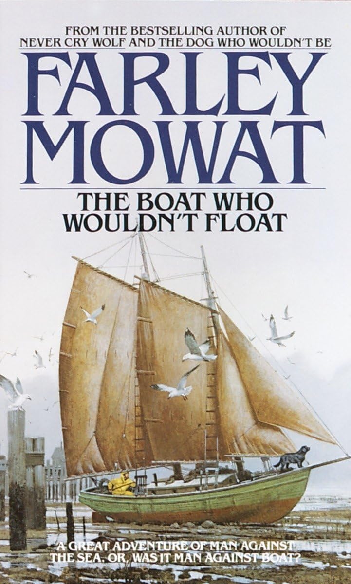 The Boat Who Wouldn'T Float