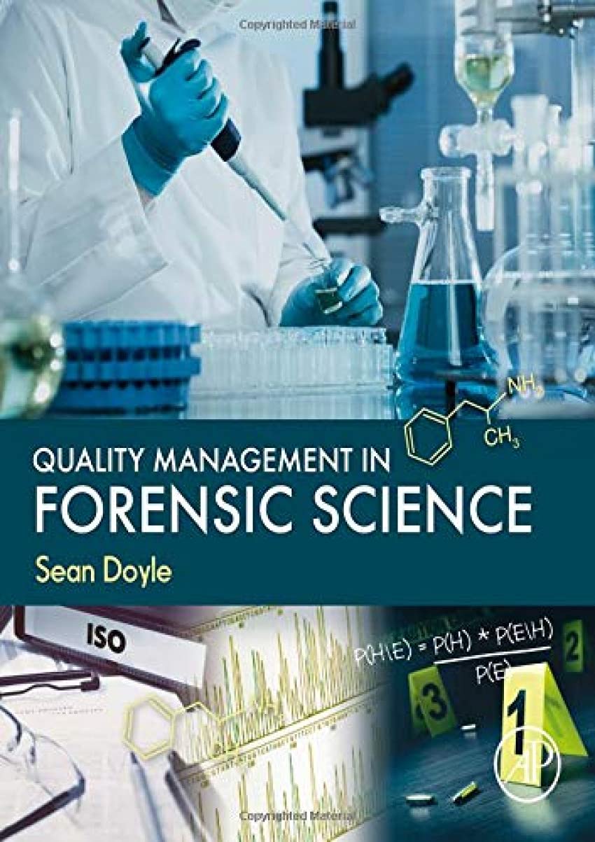 Quality Management in Forensic Science,Used