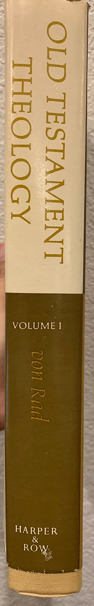 Old Testament Theology: Volume I: The Theology of Israel's Historical Traditions,New