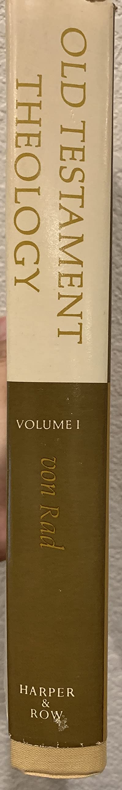 Old Testament Theology: Volume I: The Theology of Israel's Historical Traditions,New