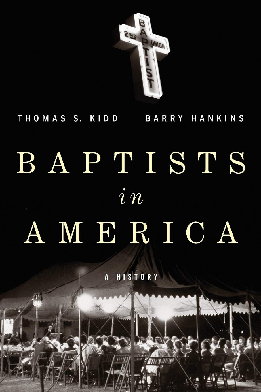 Baptists in America: A History,Used