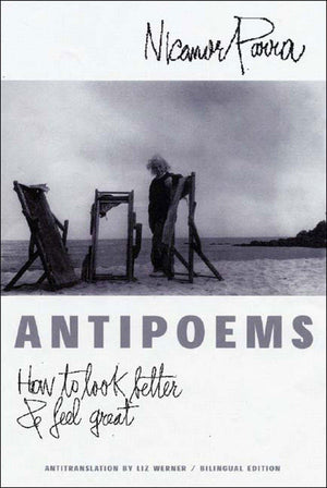 Antipoems: How To Look Better & Feel Great,Used