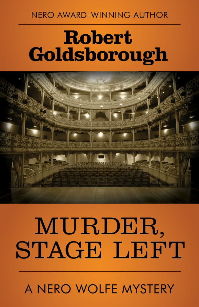 Murder, Stage Left (The Nero Wolfe Mysteries),Used