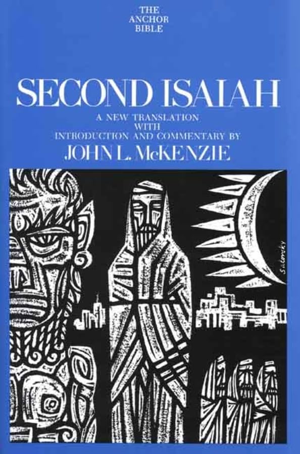 Second Isaiah (The Anchor Yale Bible Commentaries),Used