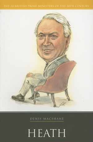 Heath (British Prime Ministers),Used