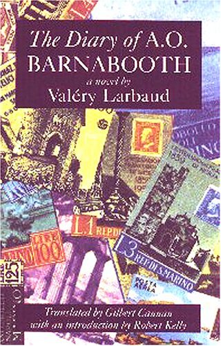 The Diary of A.O. Barnabooth: A Novel (Recovered Classics),Used