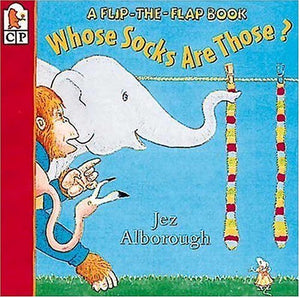 Whose Socks Are Those?: A Fliptheflapbook,Used