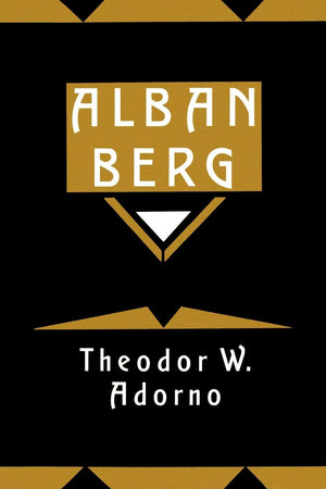 Alban Berg: Master Of The Smallest Link,Used