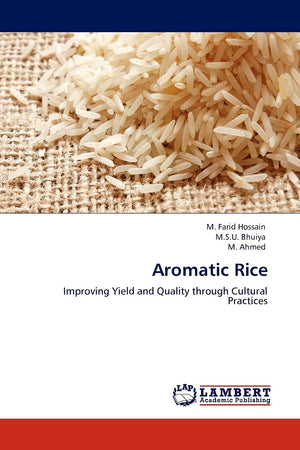 Aromatic Rice: Improving Yield and Quality through Cultural Practices,Used