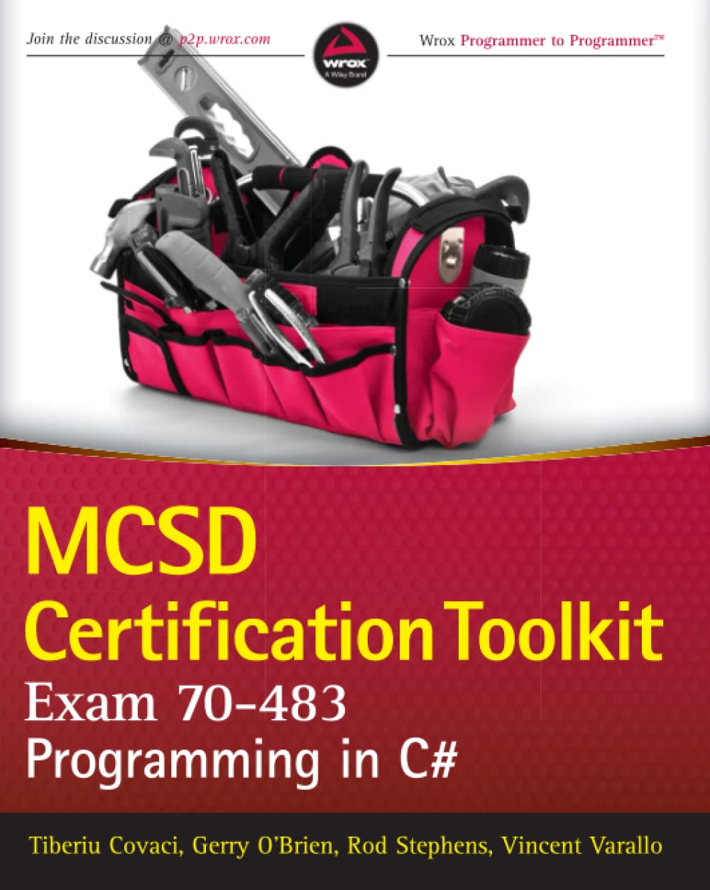MCSD CERTIFICATION TOOLKIT (EXAM 70483),Used