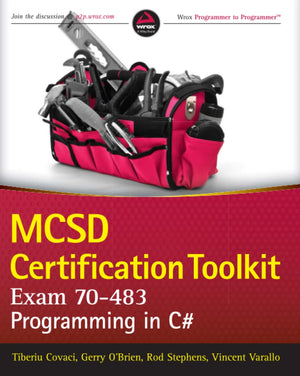 MCSD CERTIFICATION TOOLKIT (EXAM 70483),Used