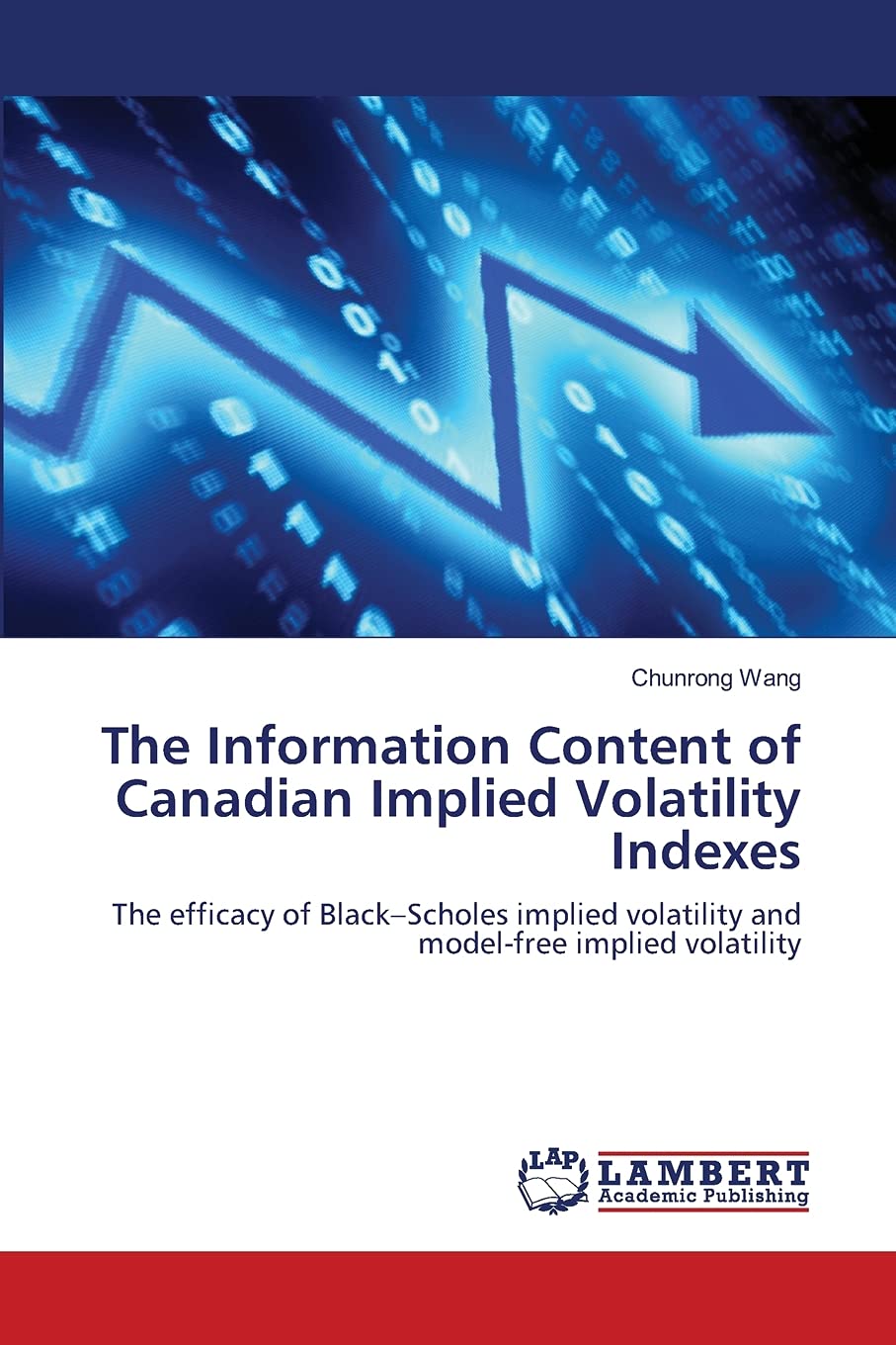 The Information Content of Canadian Implied Volatility Indexes: The efficacy of BlackScholes implied volatility and modelfree ,Used
