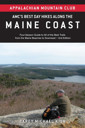 Amc'S Best Day Hikes Along The Maine Coast: Fourseason Guide To 50 Of The Best Trails From The Maine Beaches To Downeast,Used