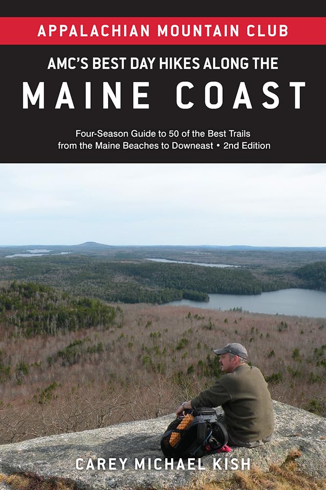 Amc'S Best Day Hikes Along The Maine Coast: Fourseason Guide To 50 Of The Best Trails From The Maine Beaches To Downeast,Used