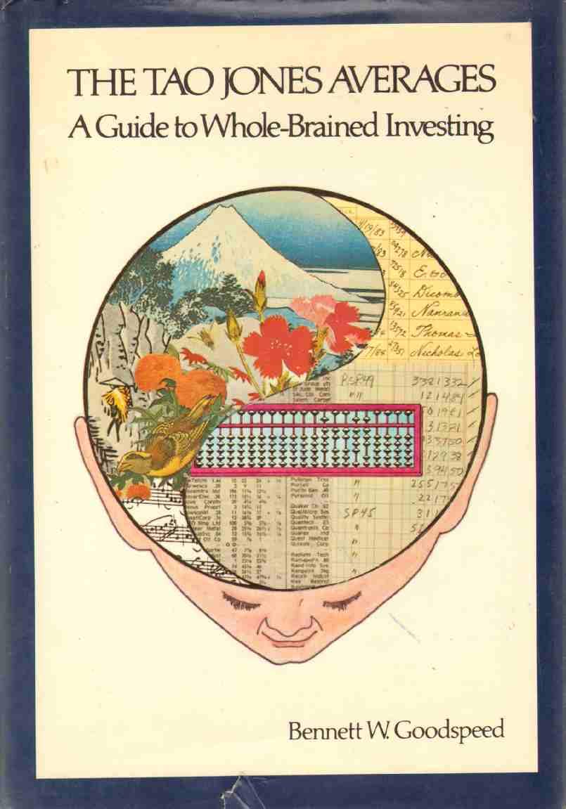 The Tao Jones Averages: A Guide to WholeBrained Investing,Used