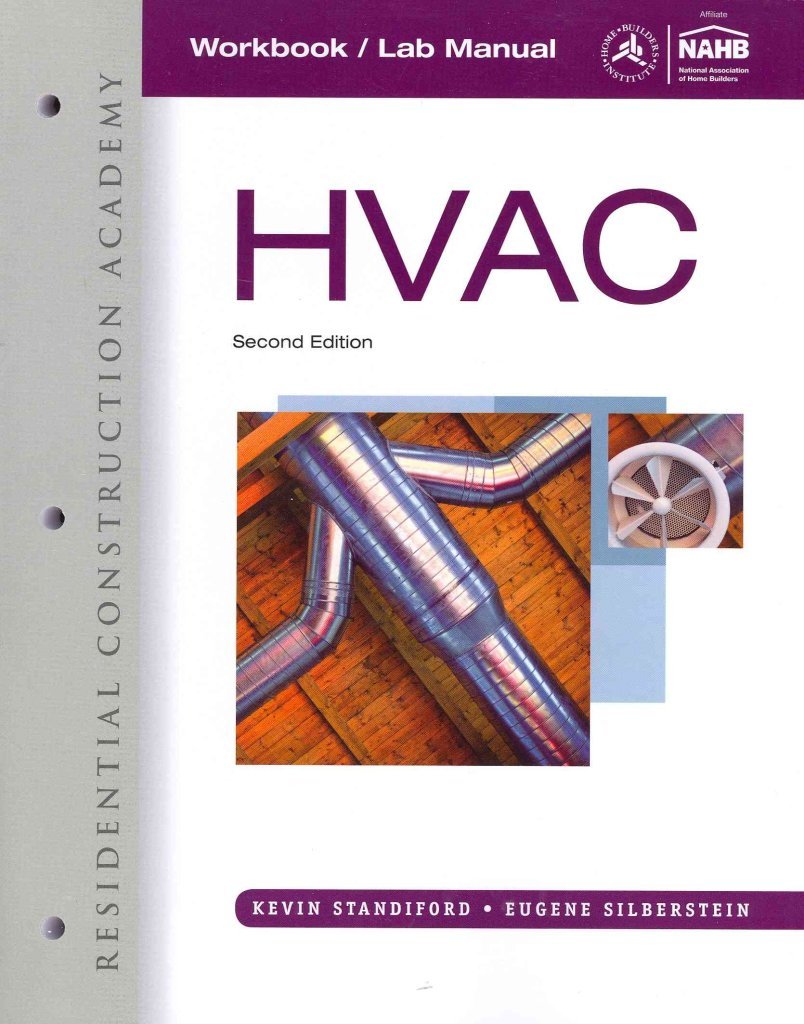 Workbook with Lab Manual for Silberstein's Residential Construction Academy HVAC, 2nd,New