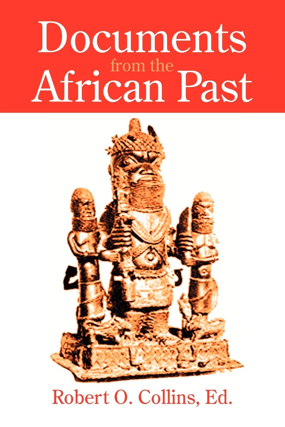 Documents from the African Past,New
