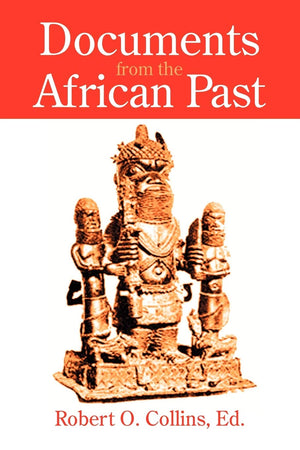 Documents from the African Past,Used