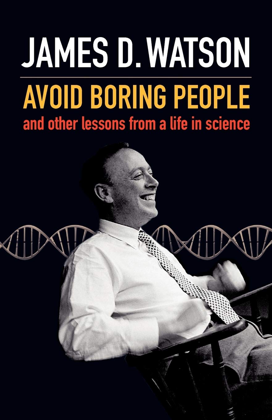 Avoid boring people: And other lessons from a life in science,Used