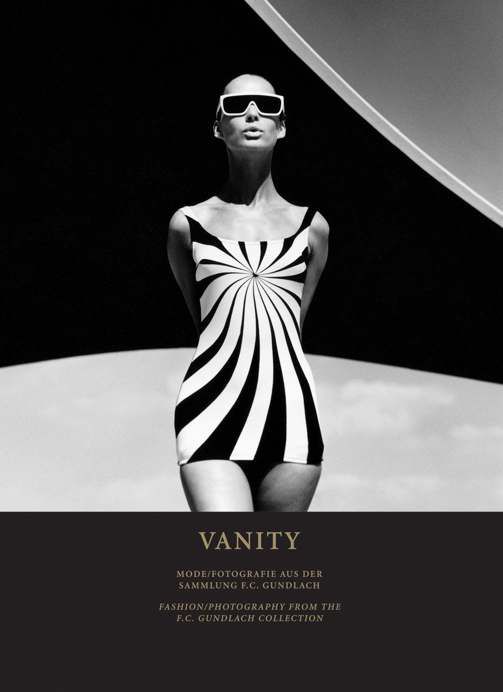 Vanity: Fashion Photography From The F. C. Gundlach Collection,Used