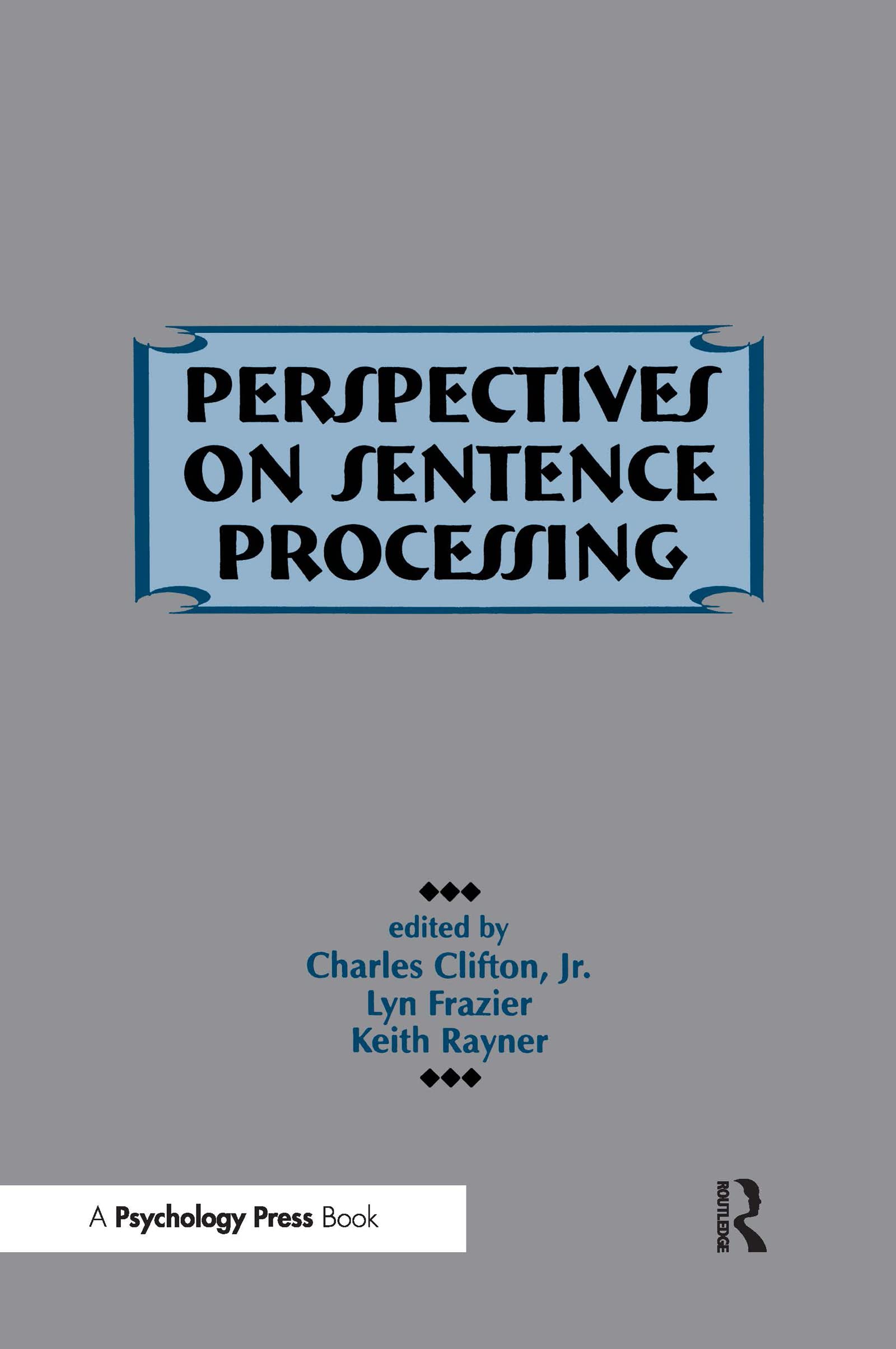 Perspectives On Sentence Processing,New