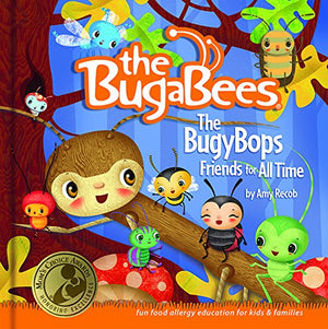The Bugybops  Friends For All Time (Bugabees)