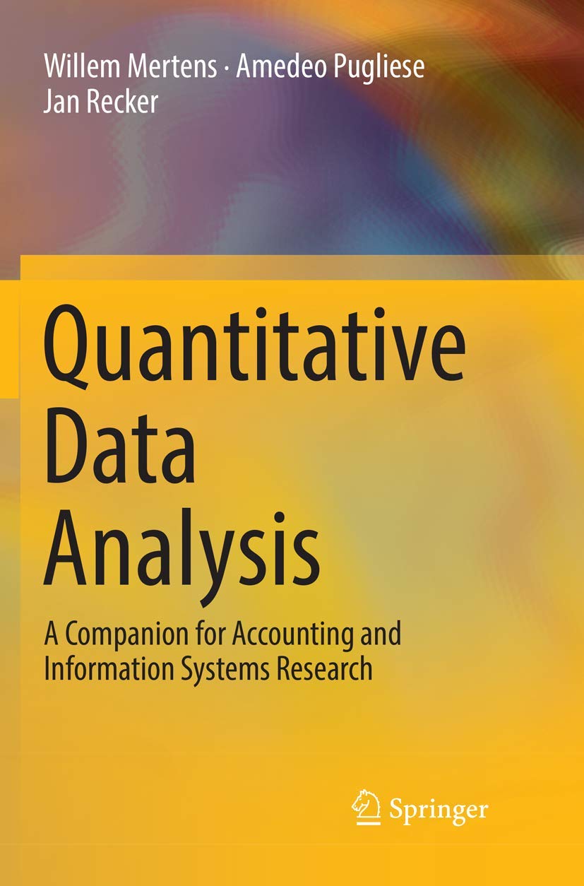 Quantitative Data Analysis: A Companion for Accounting and Information Systems Research,Used