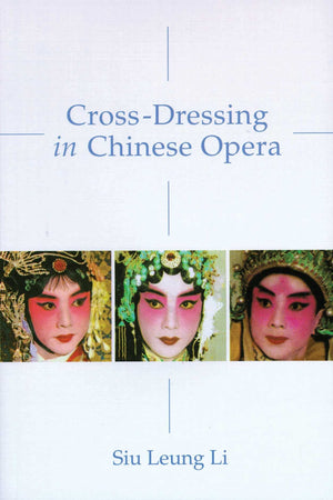 Crossdressing In Chinese Opera