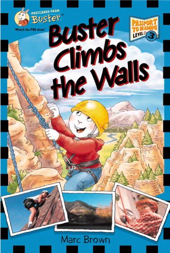 Postcards From Buster: Buster Climbs the Walls (L3) (Passport to Reading Level 3: Postcards from Buster),Used