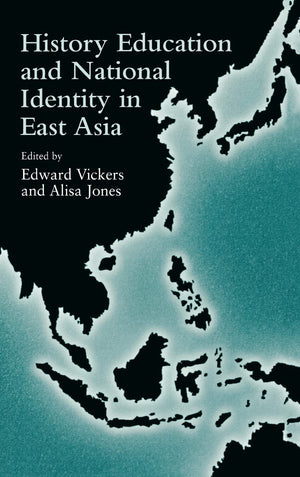 History Education and National Identity in East Asia (Reference Books In International Education),Used