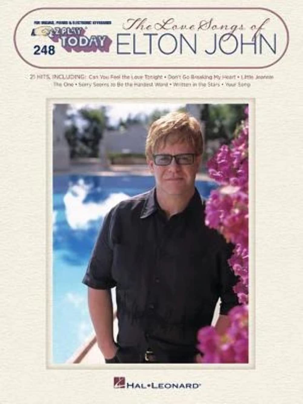 The Love Songs Of Elton John: Ez Play Today Volume 248,Used