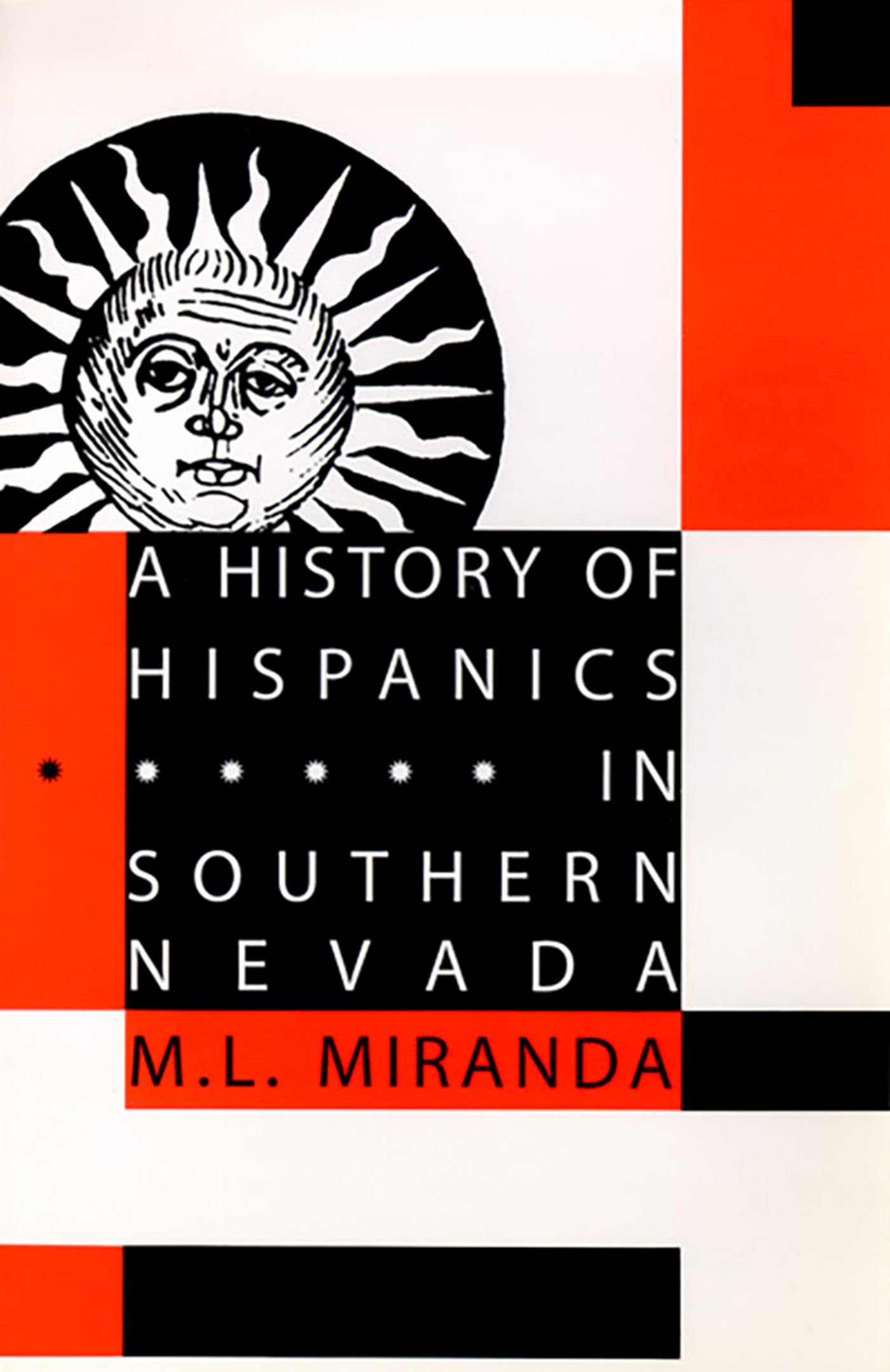 A History Of Hispanics In Southern Nevada,Used