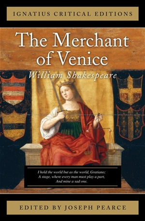 The Merchant Of Venice (Ignatius Critical Editions)