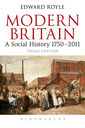 Modern Britain Third Edition: A Social History 17502010,Used
