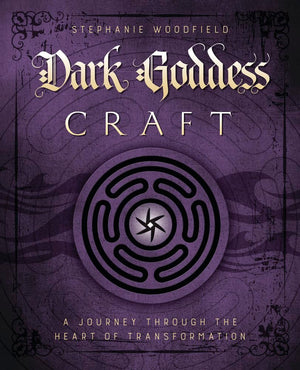 Dark Goddess Craft: A Journey through the Heart of Transformation,Used