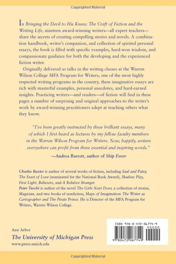 Bringing The Devil To His Knees: The Craft Of Fiction And The Writing Life,New