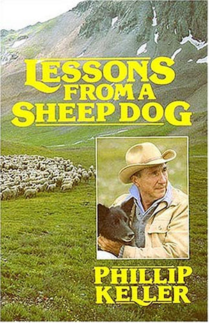 Lessons From A Sheep Dog,New
