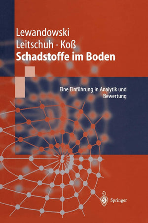 Schadstoffe im Boden: Eine Einfhrung in Analytik und Bewertung (German Edition),Used