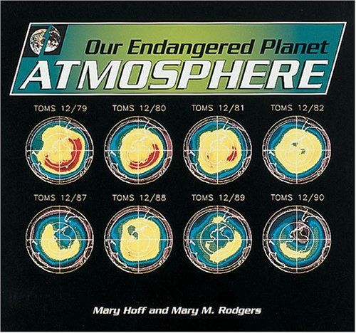 Atmosphere (Our Endangered Planet),Used