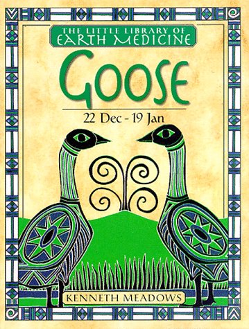 Goose (Little Earth Medicine Library),Used