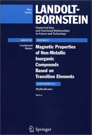 Phyllosilicates (LandoltBrnstein: Numerical Data and Functional Relationships in Science and Technology  New Series, 27I5a),Used