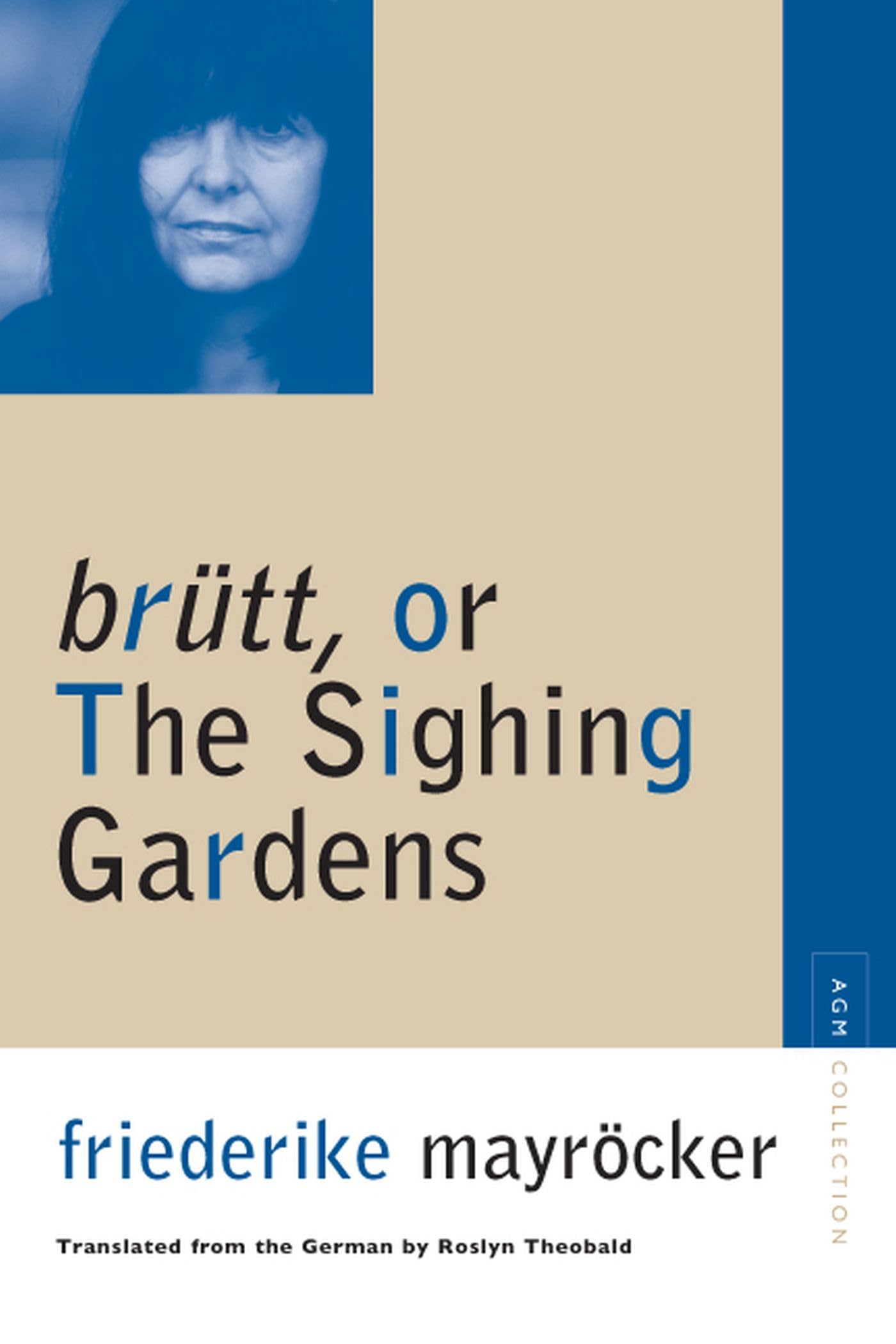 Brutt, Or The Sighing Gardens (Avantgarde & Modernism Collection),Used