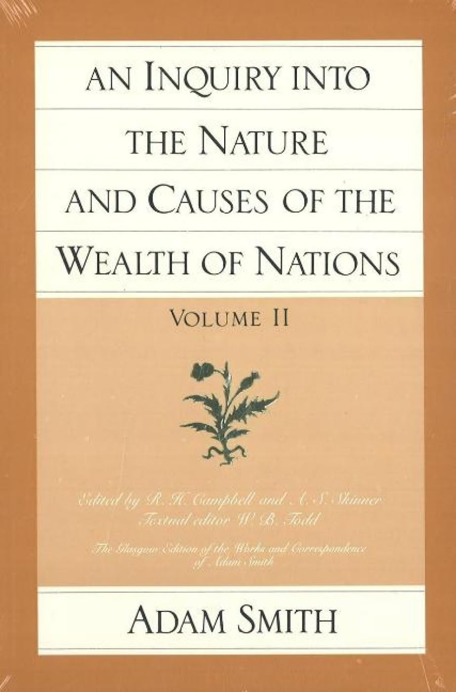 An Inquiry Into the Nature and Causes of the Wealth of Nations, Vol 2,Used