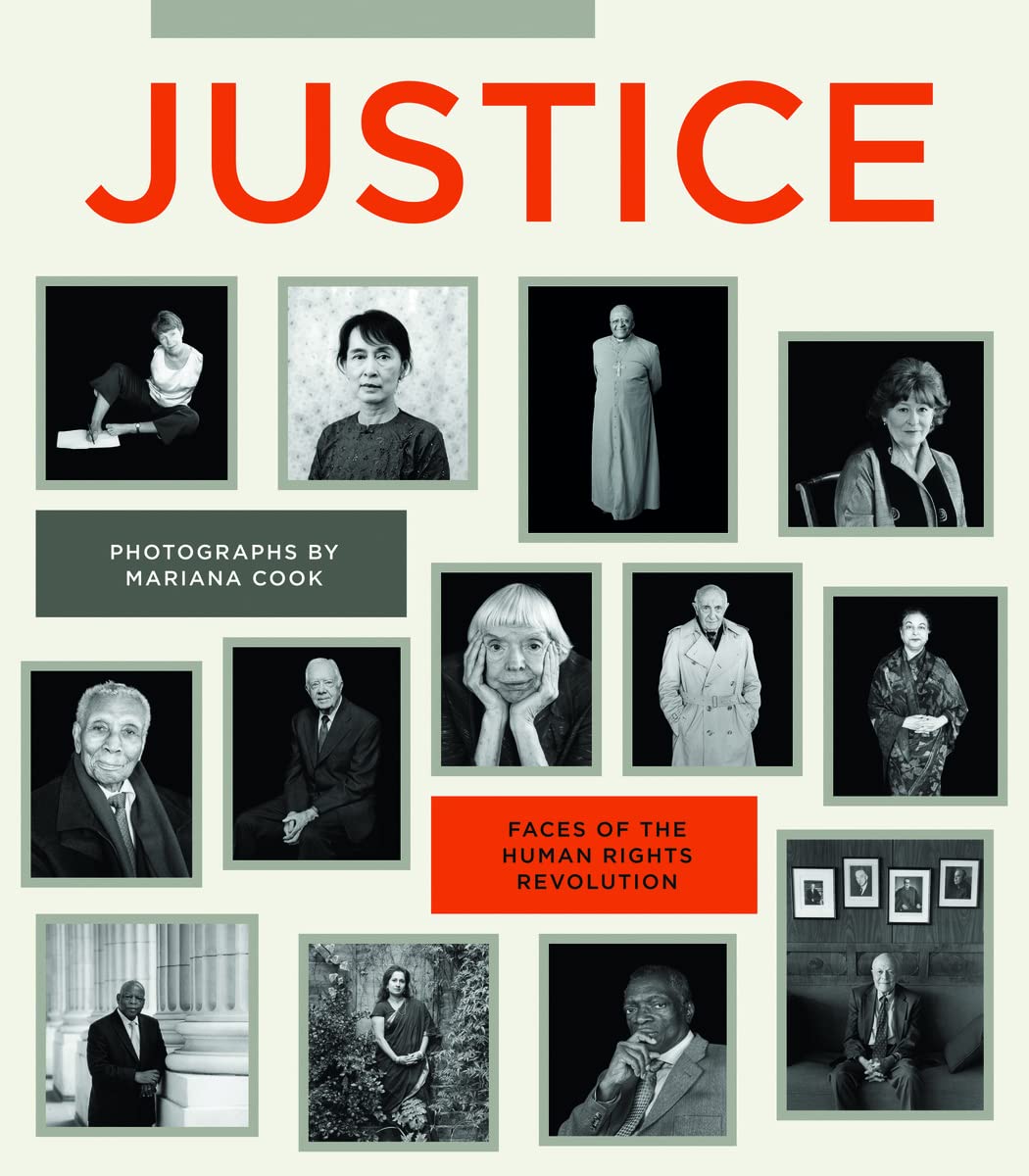Mariana Cook: Justice: Faces Of The Human Rights Revolution,Used